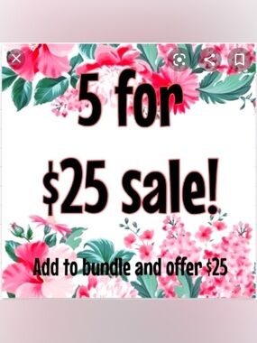 5 for $25